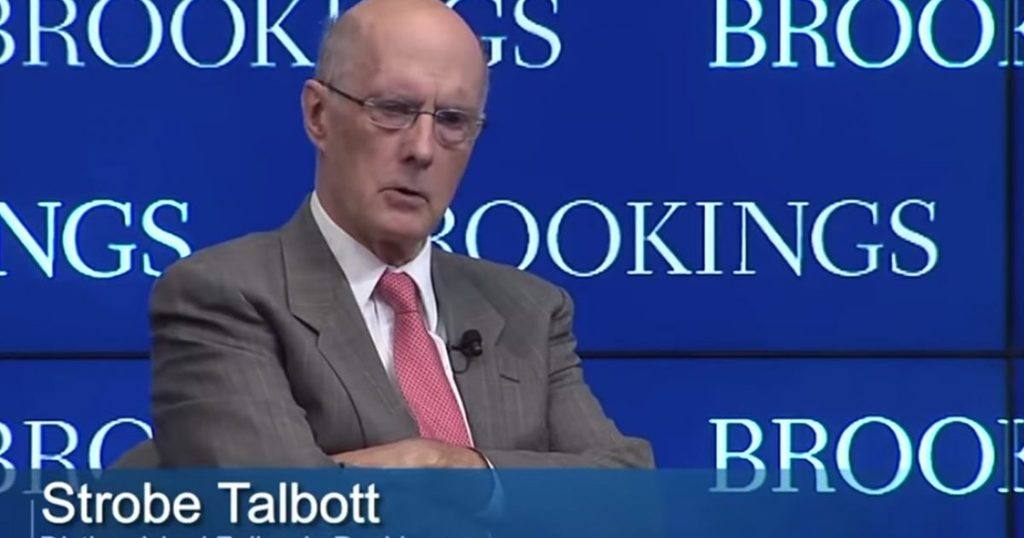 Strobe Talbott - Pres of Brookings Institution